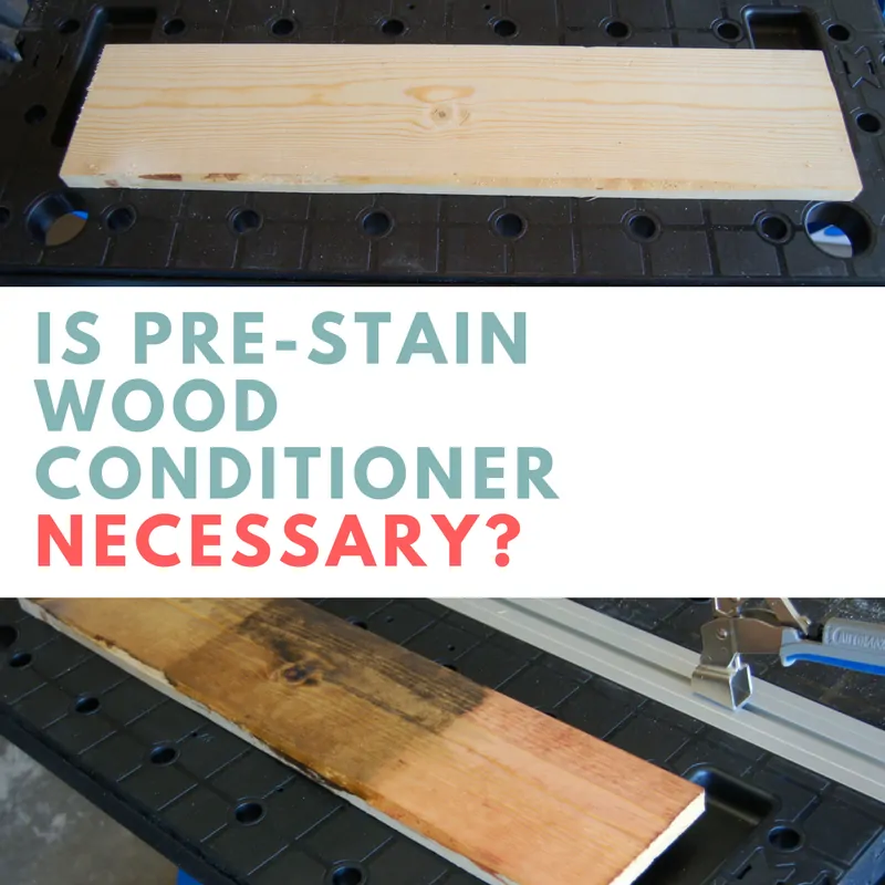 Is Pre-Stain Wood Conditioner Necessary?