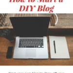 How to Start A DIY Blog