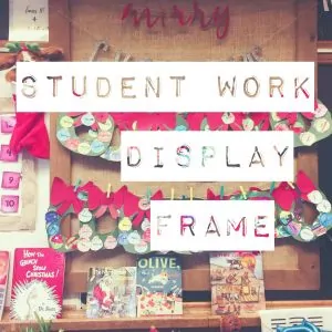 Student Work Display Frame